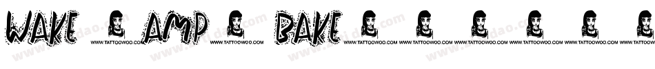 Wake & Bake字体转换